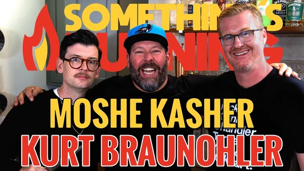 S2 E06 | Moshe Kasher & Kurt Braunohler Make Sushi | Something's Burning