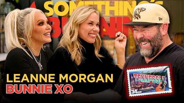 S6 E16 | Bunnie XO + Leanne Morgan | We’re Not Supposed to Be Here | Something’s Burning
