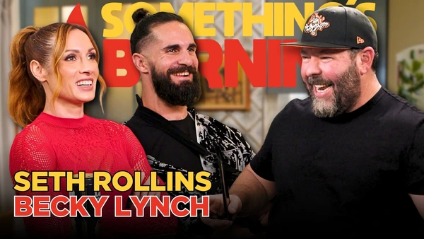 S6 E15 | Becky Lynch & Seth Rollins | A WWE Love Story | Something’s Burning