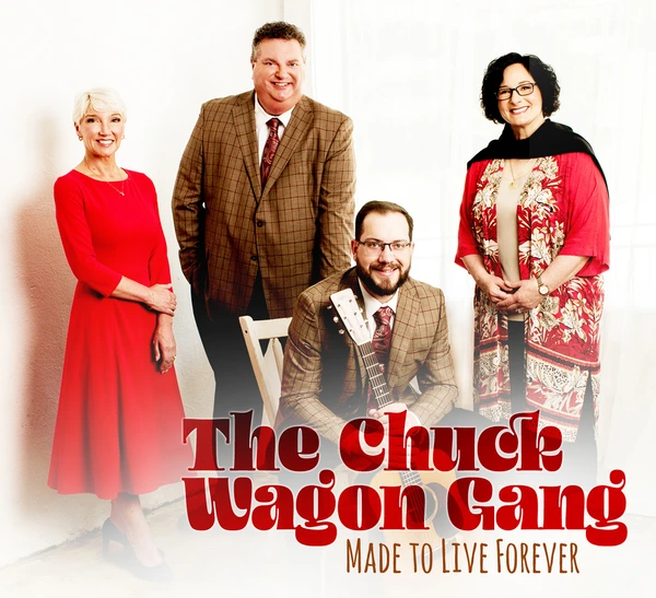 The Chuck Wagon Gang&rsquo;s new album Made to Live Forever